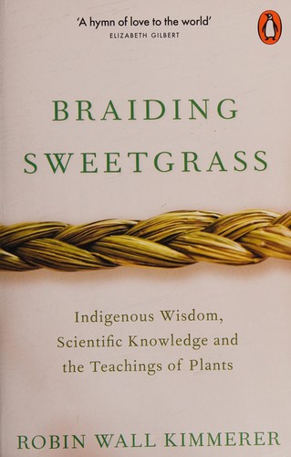 Cover of Braiding Sweetgrass by Robin Wall Kimmerer