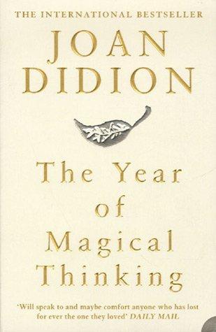 Cover of The Year of Magical Thinking by Joan Didion